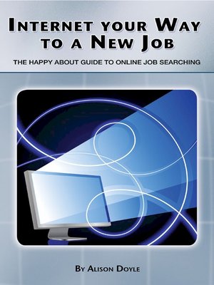 cover image of Internet Your Way To a New Job